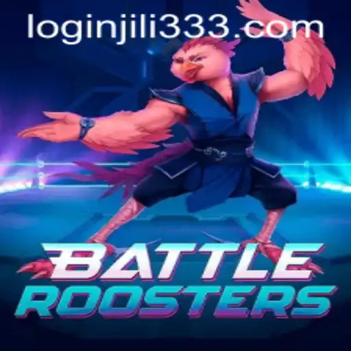 BattleRoosters: A Dynamic Gaming Experience with Easy Access via jiLi333 PH Login
