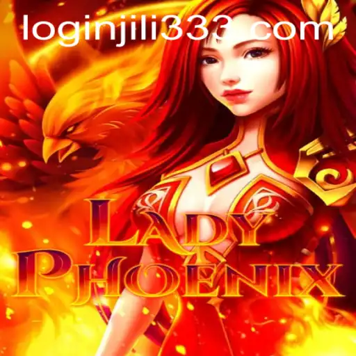 Discover the Enchanting World of LadyPhoenix and Secure Your Experience with jiLi333 PH Login