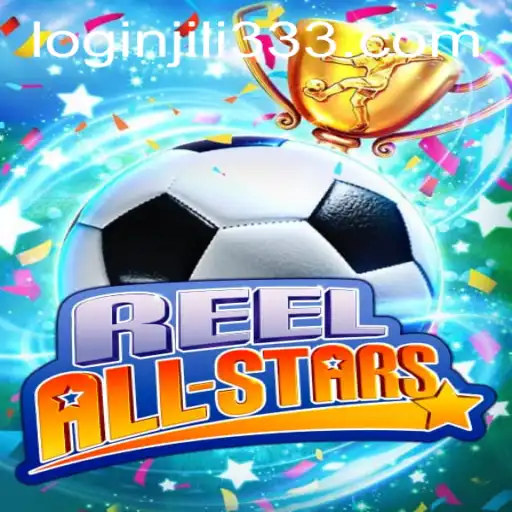 Exploring ReelAllStars: A Fresh Take on Online Gaming with JiLi333 PH Login